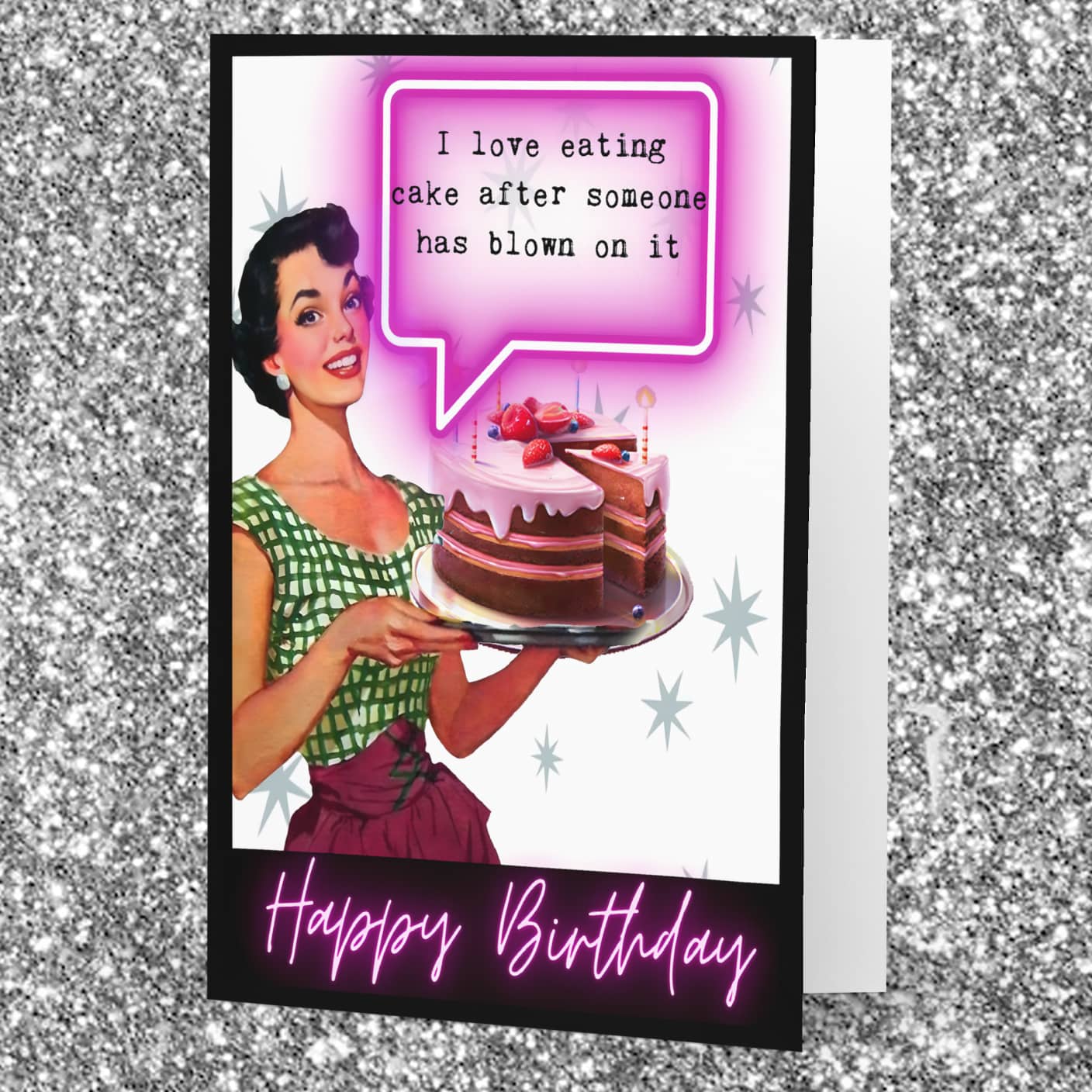 Funny Birthday Card For Her – I love eating cake after someone has blown on  it-Card29 - Glamour Girls Cards